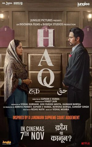 Haq 2025 Audio WEB-DL | Dubbed Hindi Movie